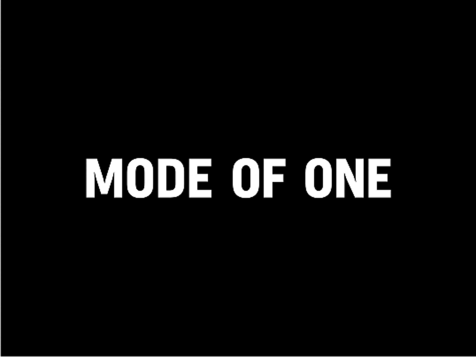 Mode Of One