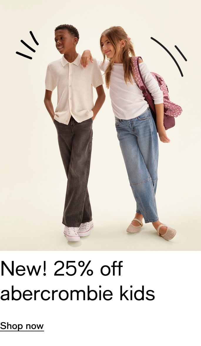 New 25% off abercrombie kids
