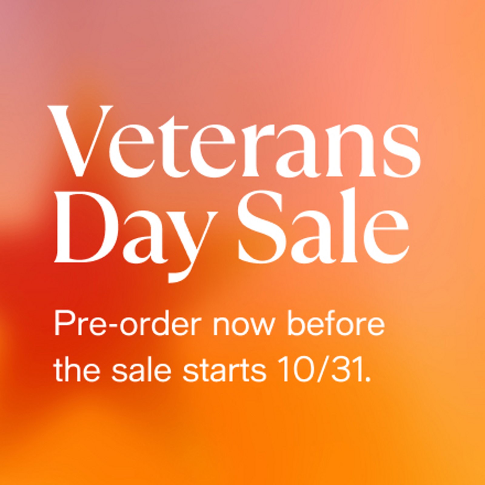 veterans Day Pre- Sale