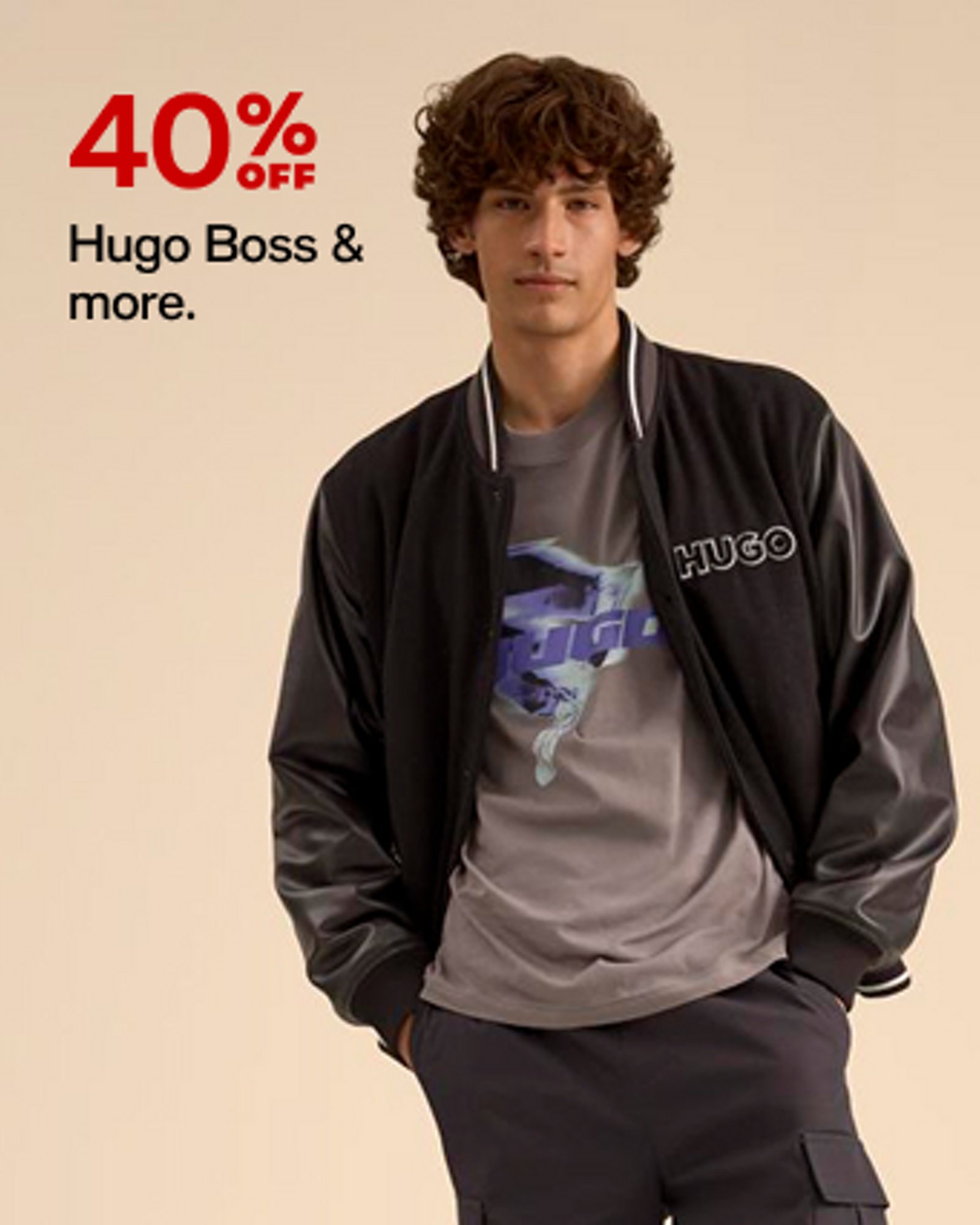 40% offf Hugo Boss & more