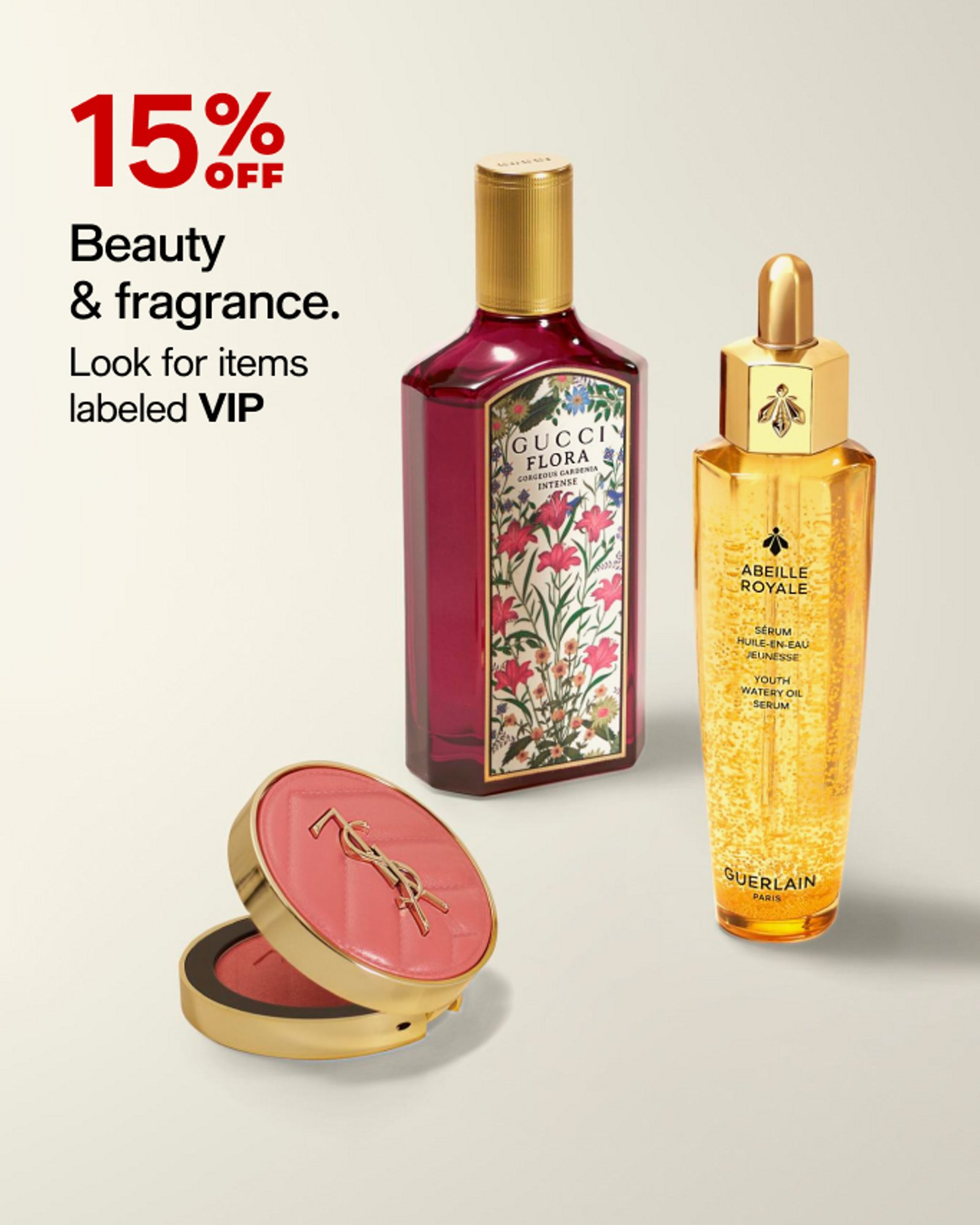 15-30% OFF Beauty & fragrance.