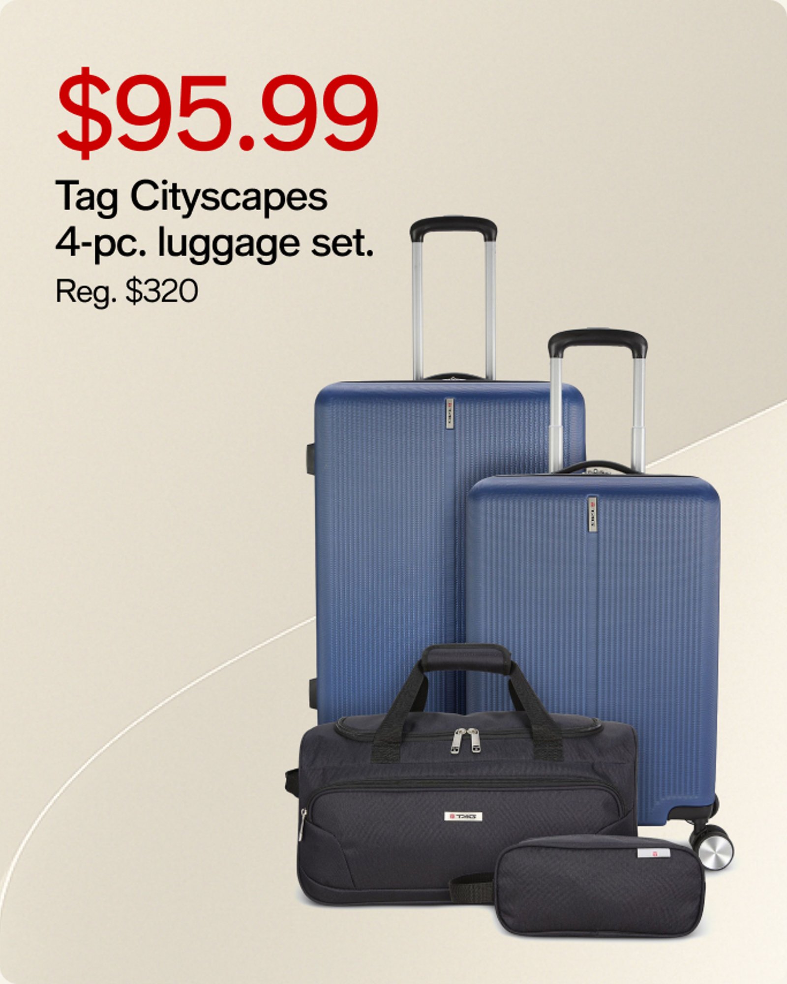 95.99 Tag Cityscapes 4pc luggage set